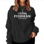 Women's Team Fishman Proud Surname Last Name Sweatshirt Frauen