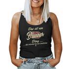 Women's Das Ist Ein Brunner Ding Family Brunner With-Neck Tank Top Frauen