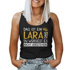 Women's First Name Lara Name Day Saying Das Ist Ein Lara Ding Tank Top Frauen