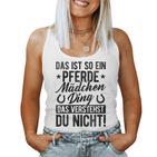 Damen Das Ist So Ein Pferdemädchen Ding Daserstehst Du Nicht Mit-Ausschnitt Tank Top Frauen