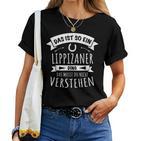 Lippizaner Horse Riding Sports Das Ist So Ein Lippizaner Ding T-shirt Frauen