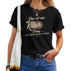 Women's Das Ist Ein Kaiser Ding Family Emperor With-Neck T-shirt Frauen