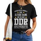 Women's Ddr Ossi Ostdeutschland Saying Older Lady Surprise T-shirt Frauen