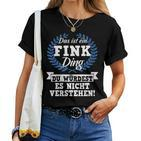 Women's With-Neck Das Ist Ein Fink Ding Du Würdest Es Nicht Understand T-shirt Frauen