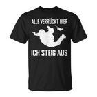 Alleerrückt Hier Skydiving Skydive S T-Shirt