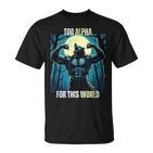 Alpha Male Wolf Grindset Sigma Male Werewolf Meme T-Shirt