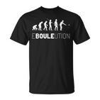 Boule Ebouleution Boccia Evolution Boulplayer Petanque T-Shirt