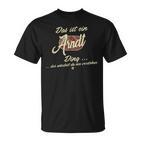 Das Ist Ein Arndt Ding This Is An Arndt Family T-Shirt