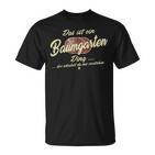 Das Ist Ein Baumgarten Ding Lustiges Familie Baumgarten T-Shirt