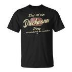 Das Ist Ein Dieckmann Ding Lustiges Familie Dieckmann T-Shirt