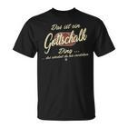 Das Ist Ein Gottschalk Ding T-Shirt