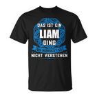 Das Ist Ein Liam Dingorname T-Shirt