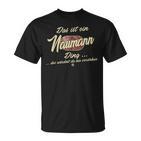 Das Ist Ein Naumann Ding This Is A Naumann Ding T-Shirt