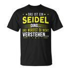 Das Ist Ein Seidel Ding Das Ist Ein Seidel Ding T-Shirt