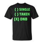 Drum And Bass Single Taken Dnb Drum & Bass T-Shirt