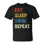 Eat Sleep Swim Repeat Schwimmer Schwimmen T-Shirt