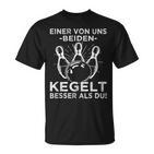 Eineron Uns Beiden Kegelkönig T-Shirt