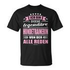 Ich Bin Diese Legendary Dog Trainer Ich Bin Diese T-Shirt