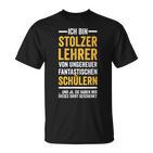 Ich Bin Stolzer Lehreron Fantastische Students T-Shirt