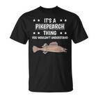 Ist So Ein Hechtspecht Ding Lustiger Spruch Hechtspechte T-Shirt