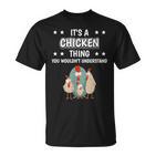 Ist So Ein Huhn Ding Lustiger Spruch Hühner T-Shirt