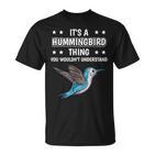 Ist So Ein Kolibri Ding Lustiger Spruch Kolibris T-Shirt