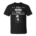 Ist So Ein Panda Ding Lustiger Spruch Pandas T-Shirt