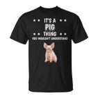 Ist So Ein Schwein Ding Saying Pig T-Shirt