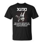 Judo Kunst Sachen Falten In Denen Noch Menschen Stecken Judo T-Shirt