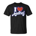 I Love Andrej T-Shirt