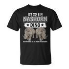 Rhinozeros Sachen Ist So Ein Rhino Ding Rhino T-Shirt