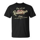 Rosenberger Das Ist Ein Rosenberger Ding T-Shirt