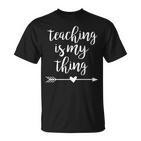 Unterrichten Ist Mein Ding Lehrer T-Shirt