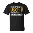 Women's First Name Uschi Name Day Saying Das Ist Ein Uschi Ding T-Shirt