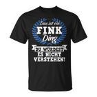 Women's With-Neck Das Ist Ein Fink Ding Du Würdest Es Nicht Understand T-Shirt