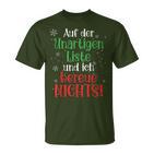 Auf Der Unartigen Liste Christmas Outfit Christmas T-Shirt