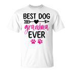 Best Dog Grandma Ever Cute Dogs Owners For Grandmas T-Shirt