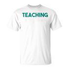 Unterrichten Ist Mein Ding Teacher T-Shirt