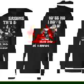 There's Some Ho Ho Hos In This House Ugly Christmas Long Sleeve T-Shirt