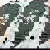 Coffee You're On The Bench Alcohol Suit Up Bella Canvas T-shirt