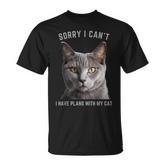 Sorry I Can't I Have Plans With My Cat Gray Cat T-Shirt