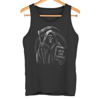 Bin Da Kann Losgehen Saying Humour Grim Reaper Tank Top - Geschenkecke