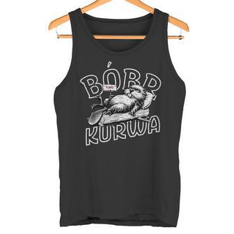 Bober Bóbr Kurwa Polish Flannelette Piwo Tank Top - Geschenkecke