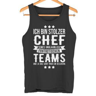 Chef Saying Ich Bin Stolzer Chef Eines Fantastische Teams S Tank Top - Geschenkecke