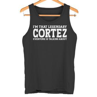 Cortez Surname Team Family Last Name Cortez Tank Top - Geschenkecke