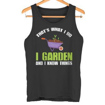 Damen Das Ist Was Ich Im Garten Mache Und Ich Weiß Dinge Mit-Ausschnitt Tank Top - Geschenkecke