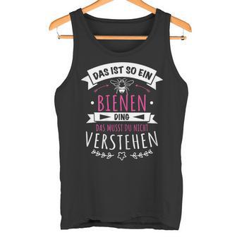 Damen Imker Imkerin Bienenzüchter Das Ist So Ein Bienen Ding Tank Top - Geschenkecke