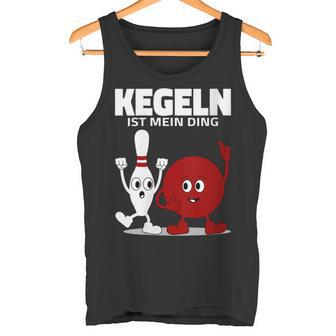 Damen Lustige Kugel & Kegel I Kegeln I Kegeln Ist Mein Ding Mit-Ausschnitt Tank Top - Geschenkecke