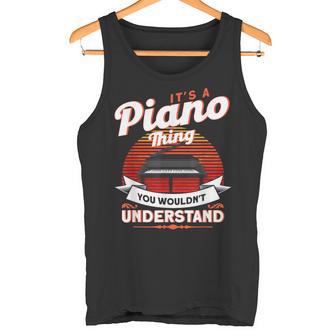 Das Ist So Ein Klavier Ding Pianist Tank Top - Geschenkecke