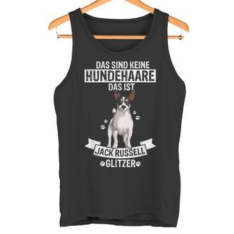 Das Sind Keine Hundehaare Das Ist Jack Russel Glitter Dog Tank Top - Geschenkecke